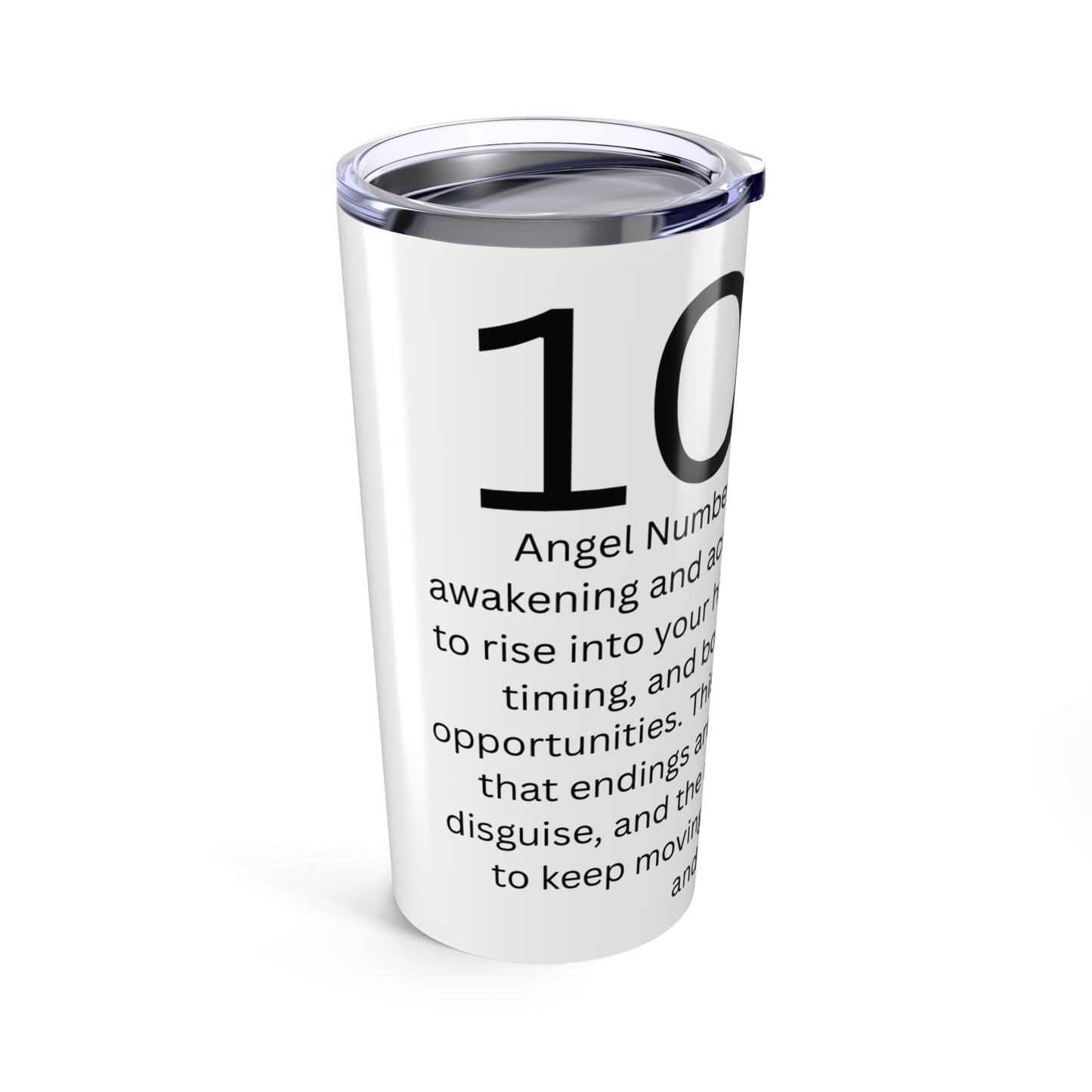 Angel Number 1010 - Inspirational Tumbler 20oz - Motivational Quote Drinkware, 2023, Gift for Friends, Self-Care, Unique Office Mug, Astrology