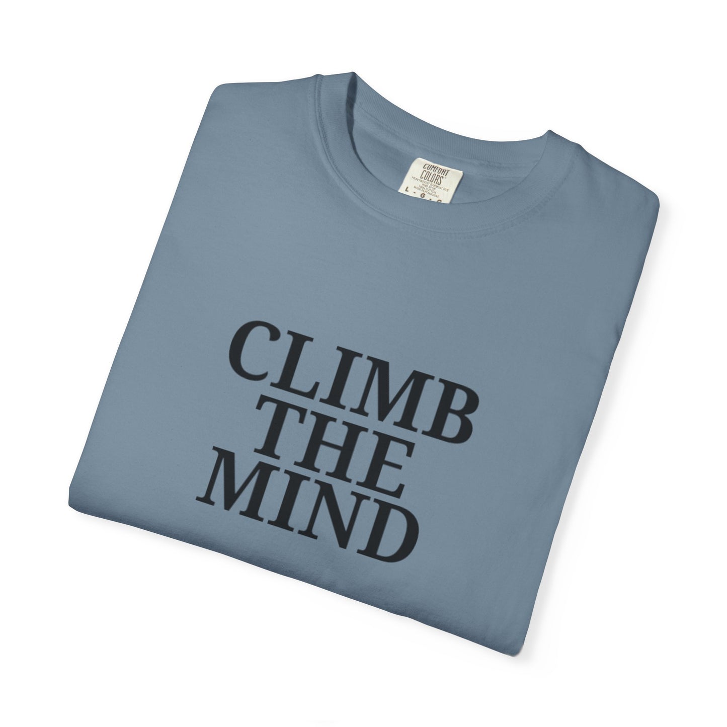 'Climb the Mind' - Unisex Graphic Shirt, Positive Vibes, Casual Wear