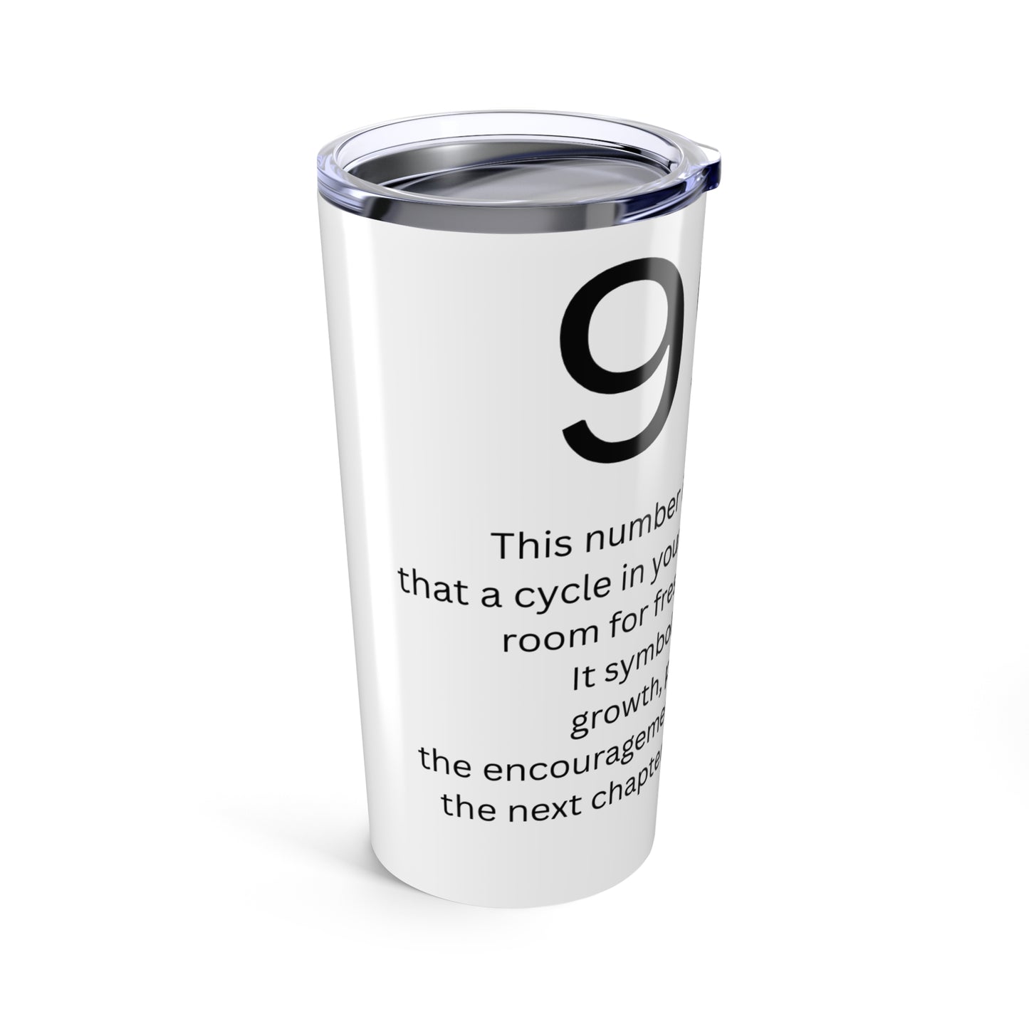 Angel Number 999 - Inspirational 20oz Tumbler | Spiritual Growth Motivation | Perfect Gift for Friends | Positive Affirmations | Daily Reminder Mug