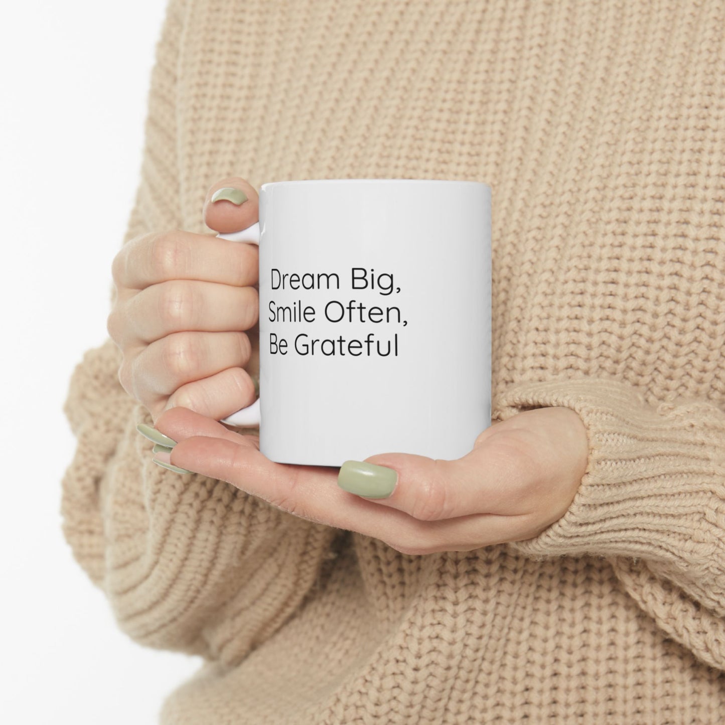 Inspirational Ceramic Mug - "Dream Big, Smile Often, Be Grateful" - Motivational 11oz & 15oz Coffee Cup