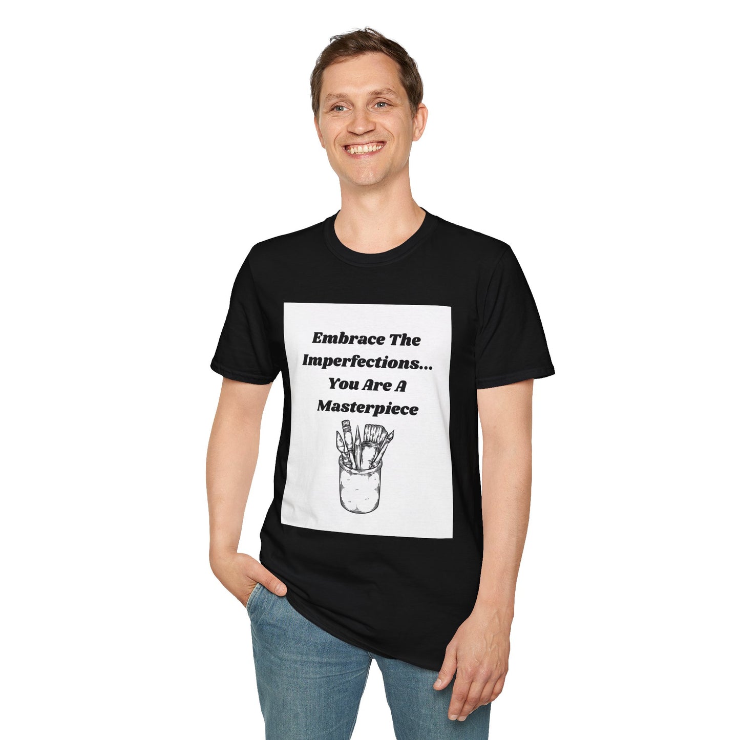 Embrace The Imperfections - Unisex Softstyle T-Shirt - Artistic Inspiration Tee