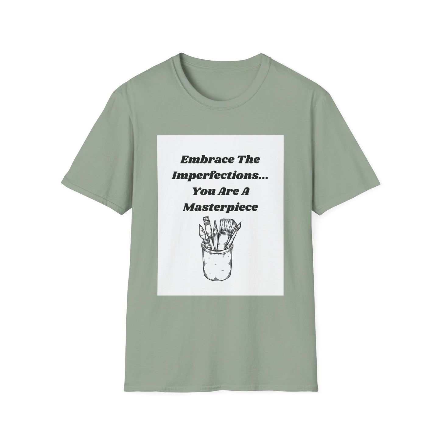 Embrace The Imperfections - Unisex Softstyle T-Shirt - Artistic Inspiration Tee