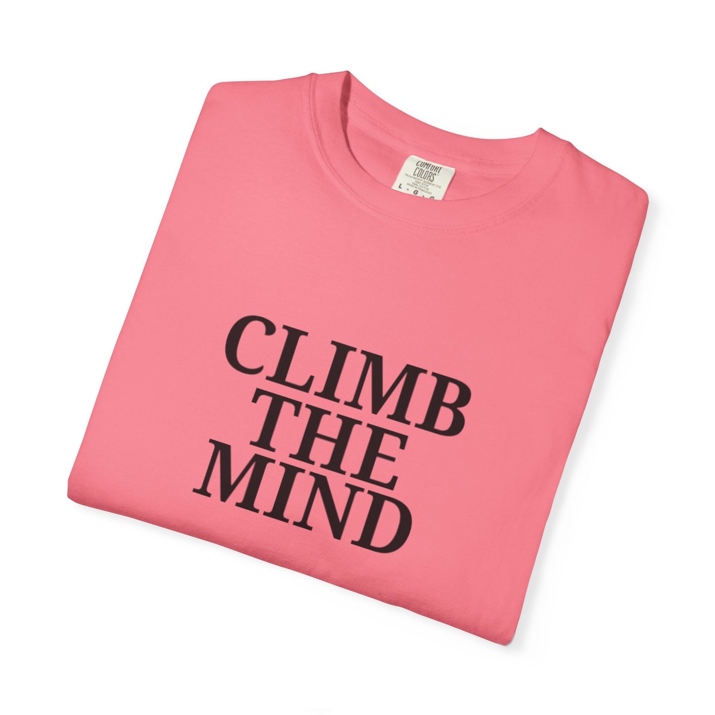 'Climb the Mind' - Unisex Graphic Shirt, Positive Vibes, Casual Wear