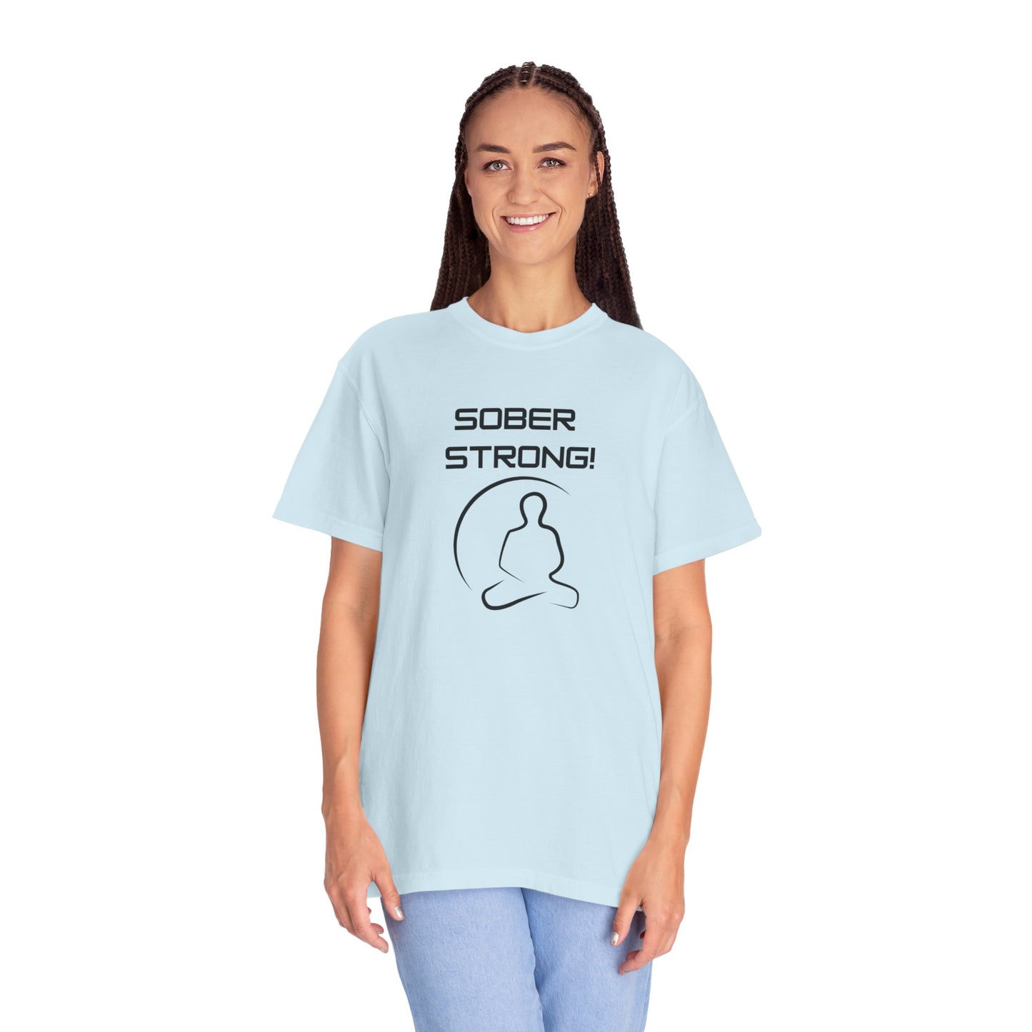'Sober Strong' - Unisex Graphic Shirt, Positive Vibes, Casual Wear
