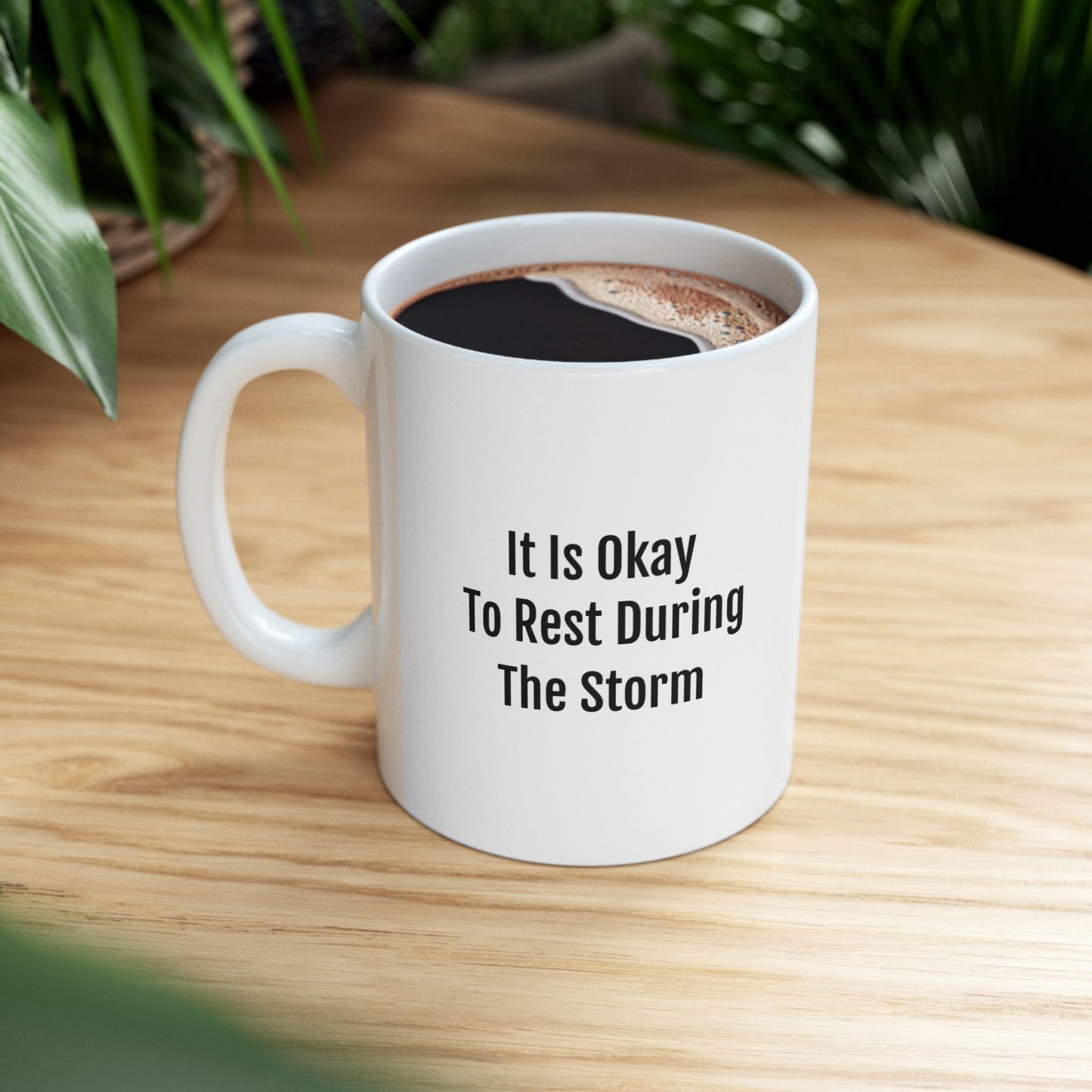 Rest During The Storm - Inspirational Ceramic Mug - Perfect for Encouragement & Self-Care