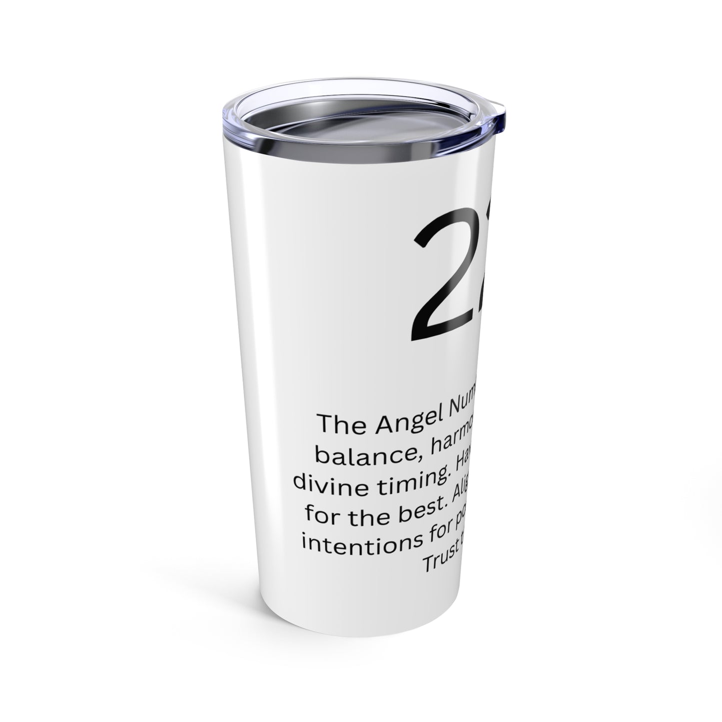 Angel Number 222 - Motivational Tumbler | 20oz Insulated Beverage Cup | Spiritual Gifts | Daily Affirmation Tumblers | Number 222 Design | Great for Self-Care