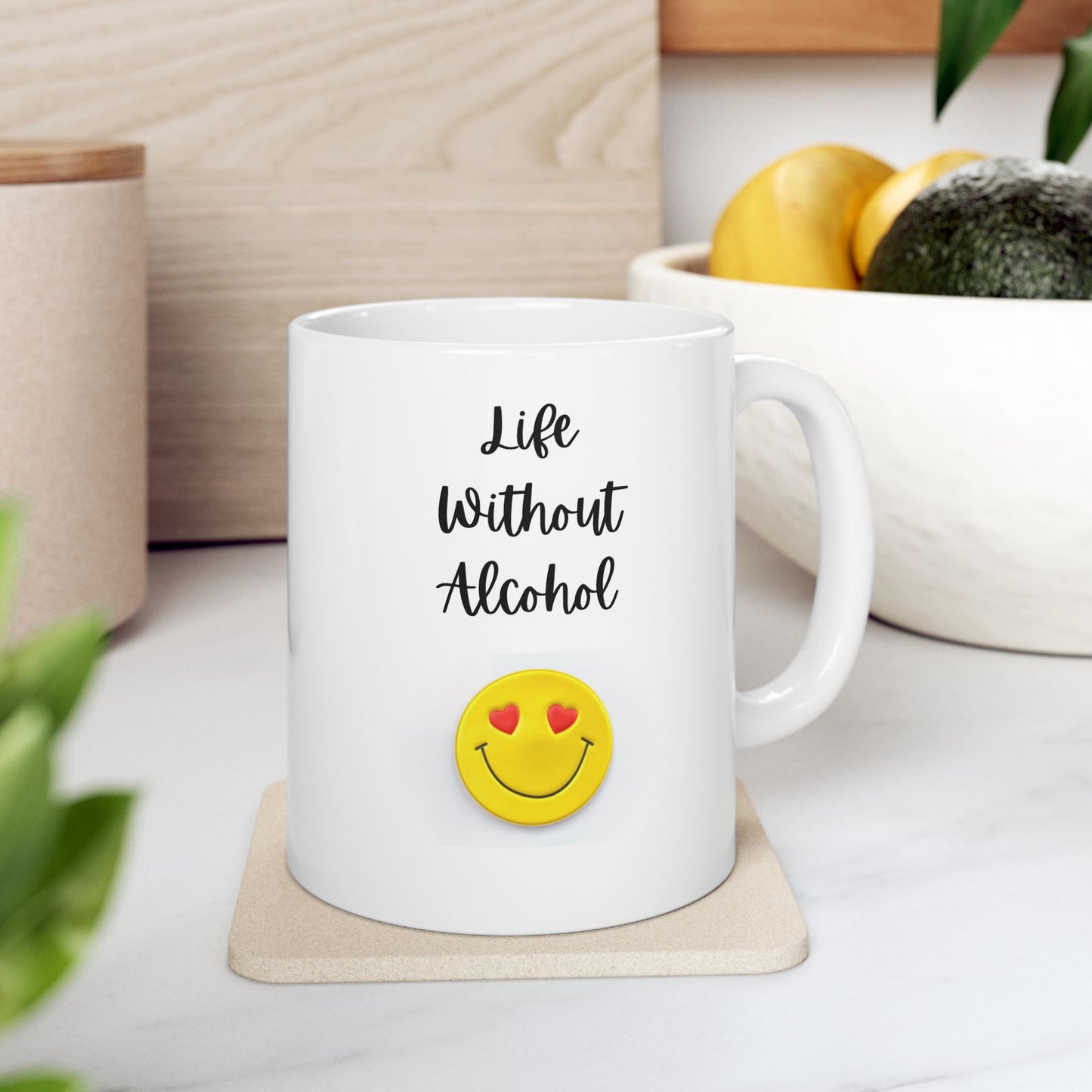 Life Without Alcohol - Ceramic Mug, (11oz, 15oz)