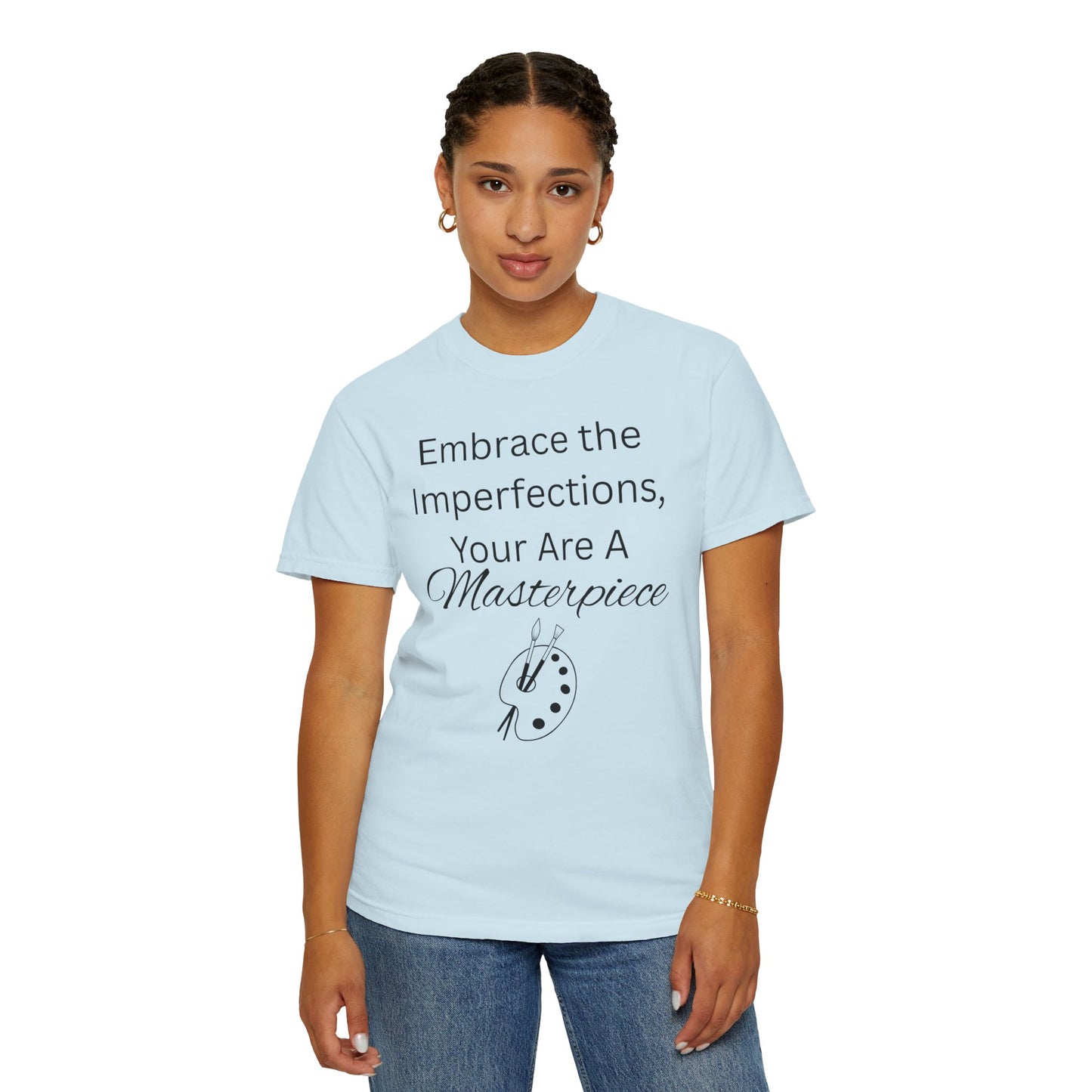 'You Are A Masterpiece' - Unisex Graphic Shirt, Positive Vibes, Casual Wear