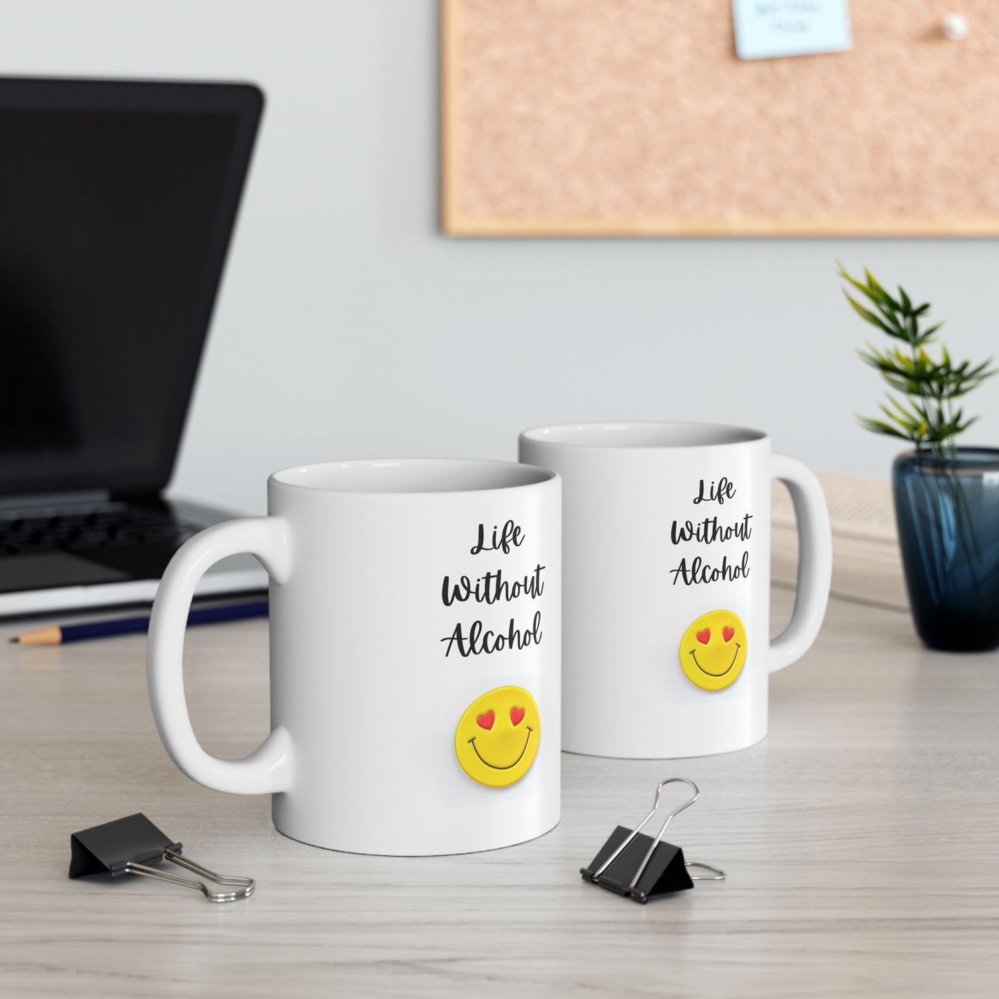 Life Without Alcohol - Ceramic Mug, (11oz, 15oz)