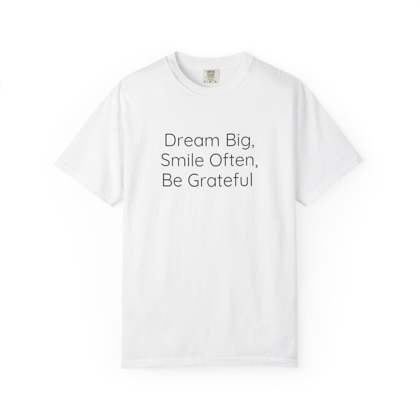 'Dream Big' - Unisex Graphic Shirt, Positive Vibes, Casual Wear
