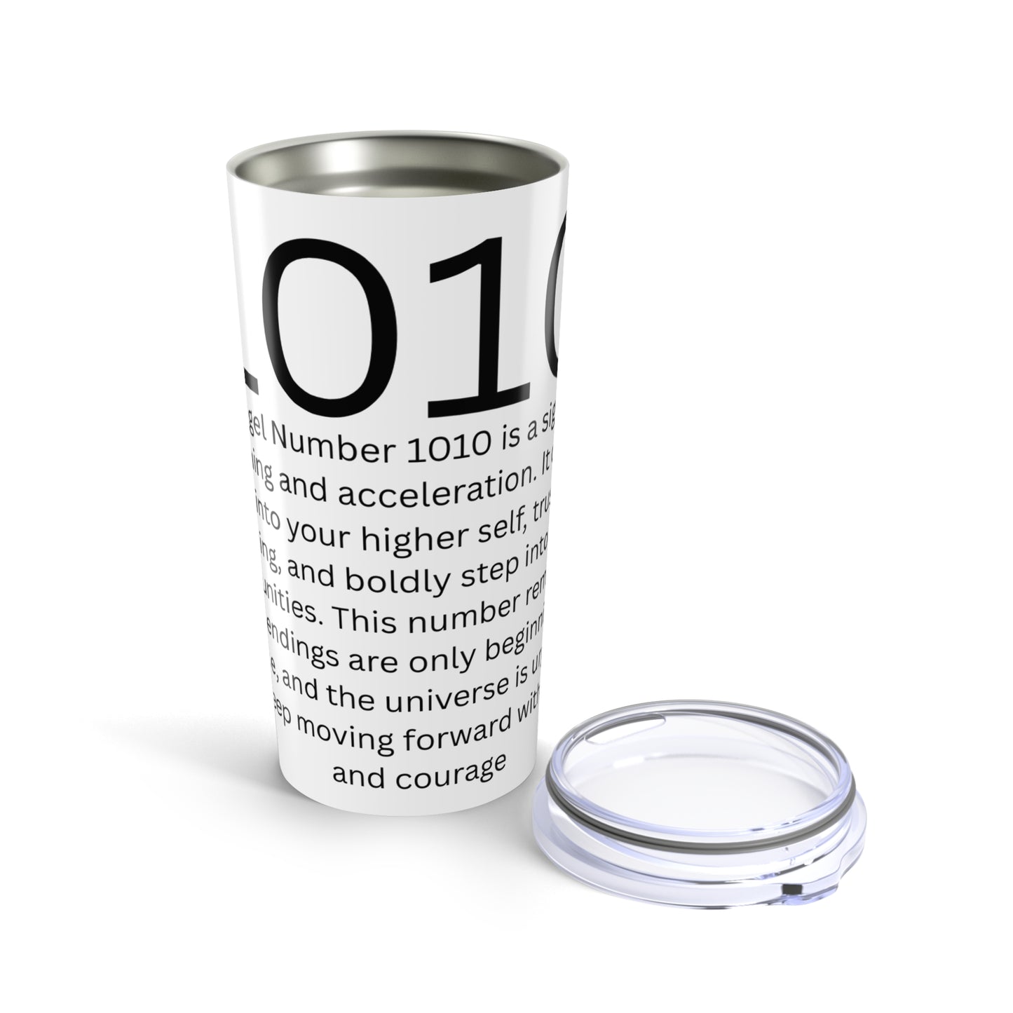 Angel Number 1010 - Inspirational Tumbler 20oz - Motivational Quote Drinkware, 2023, Gift for Friends, Self-Care, Unique Office Mug, Astrology