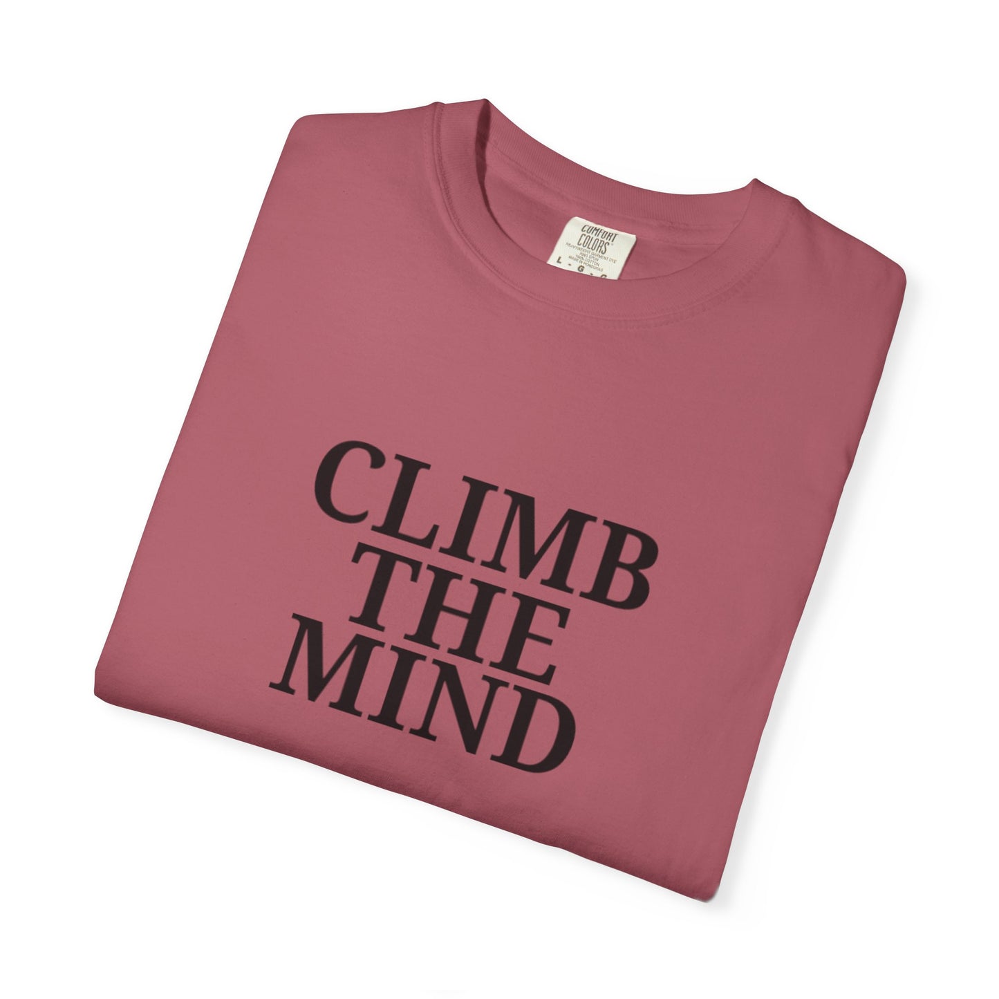 'Climb the Mind' -  Unisex Graphic Shirt, Positive Vibes, Casual Wear