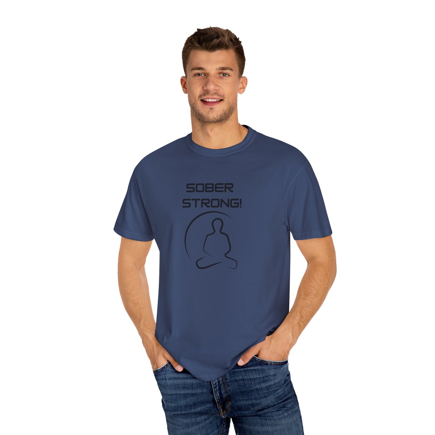 'Sober Strong' - Unisex Graphic Shirt, Positive Vibes, Casual Wear