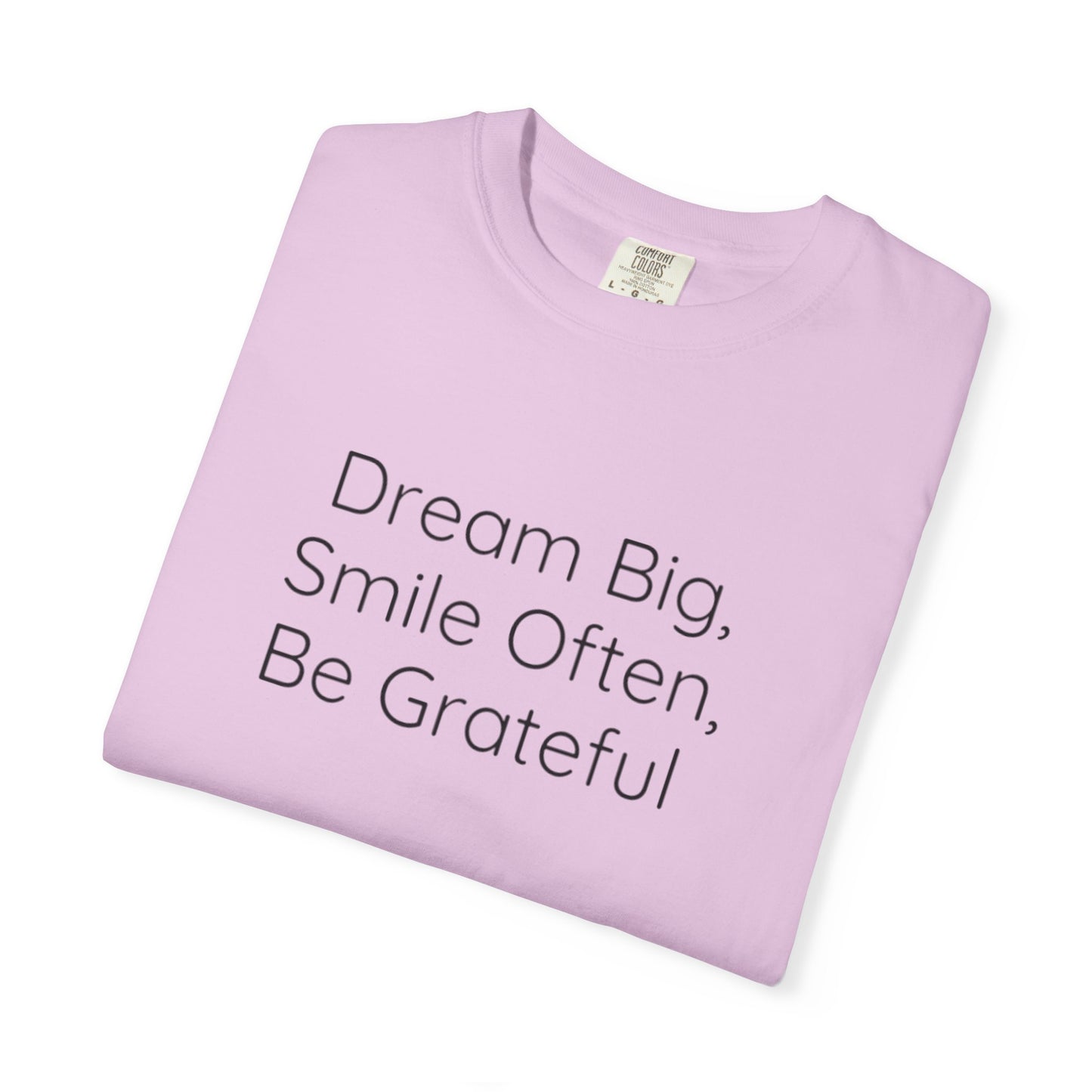 'Dream Big' - Unisex Graphic Shirt, Positive Vibes, Casual Wear