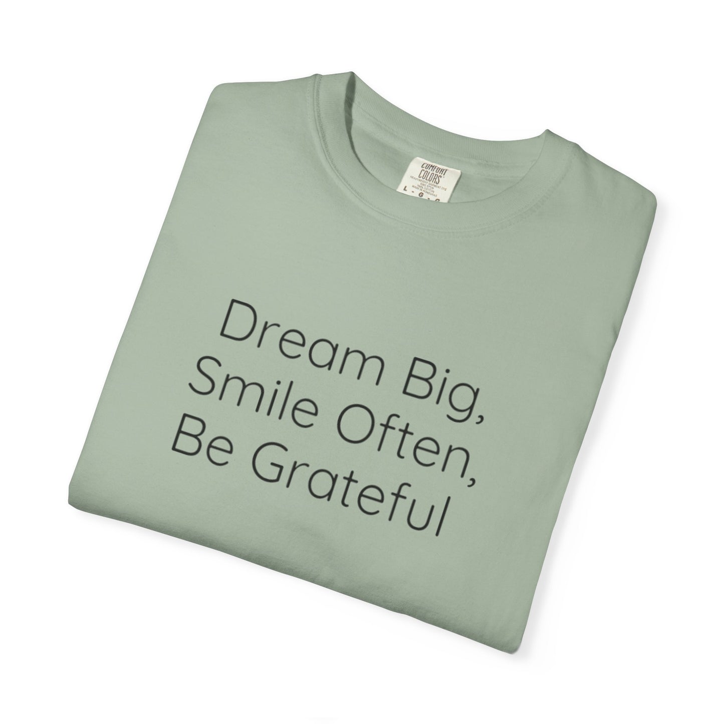 'Dream Big' - Unisex Graphic Shirt, Positive Vibes, Casual Wear