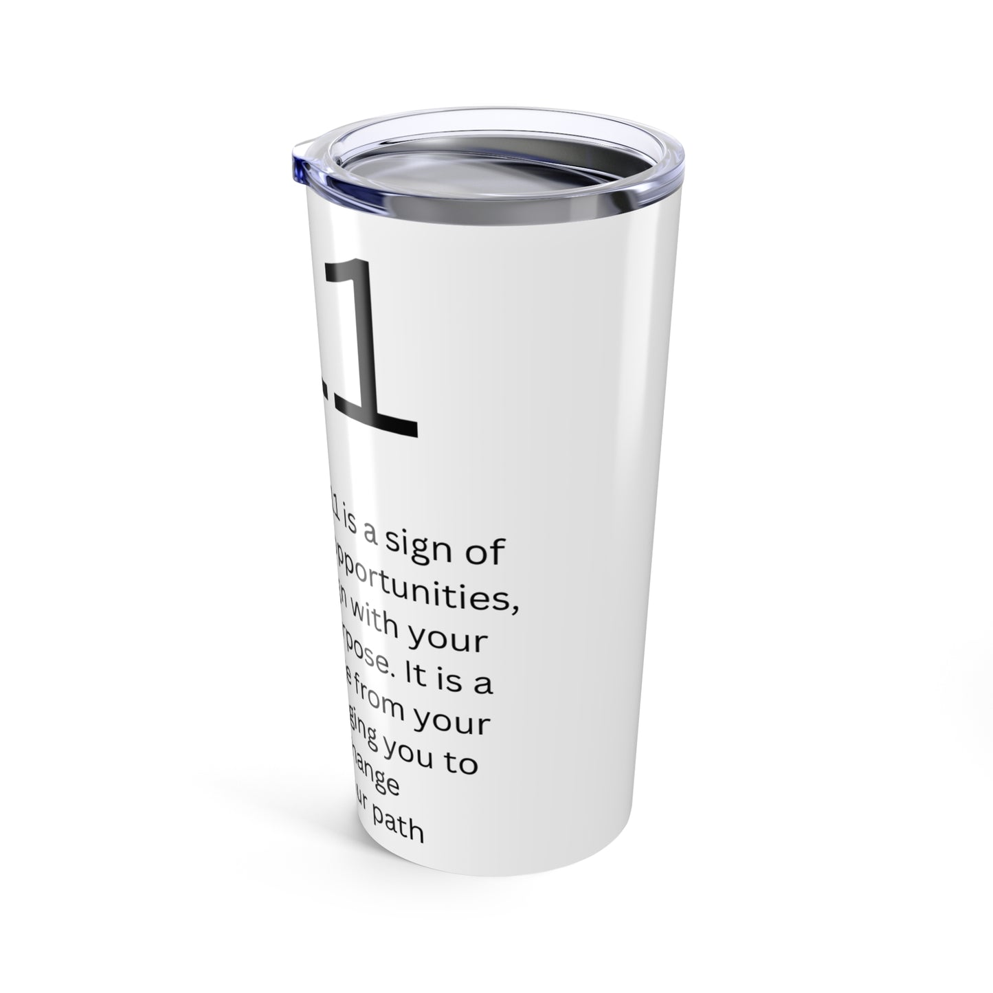 Angel Number 111 Inspirational 20oz Tumbler - Manifest Your Dreams, Motivational Drinkware, Gift for Dreamers, Modern Home Decor, Mindfulness Accessory