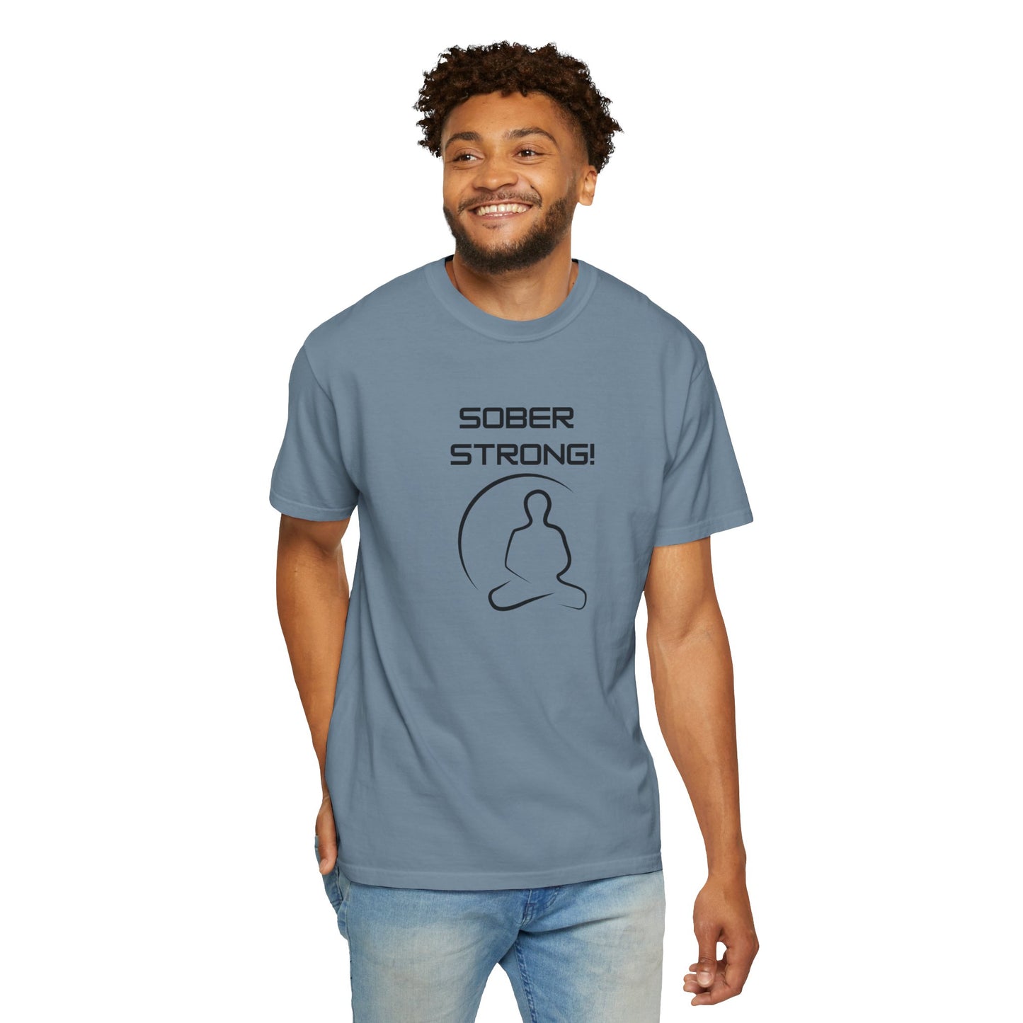 'Sober Strong' - Unisex Graphic Shirt, Positive Vibes, Casual Wear