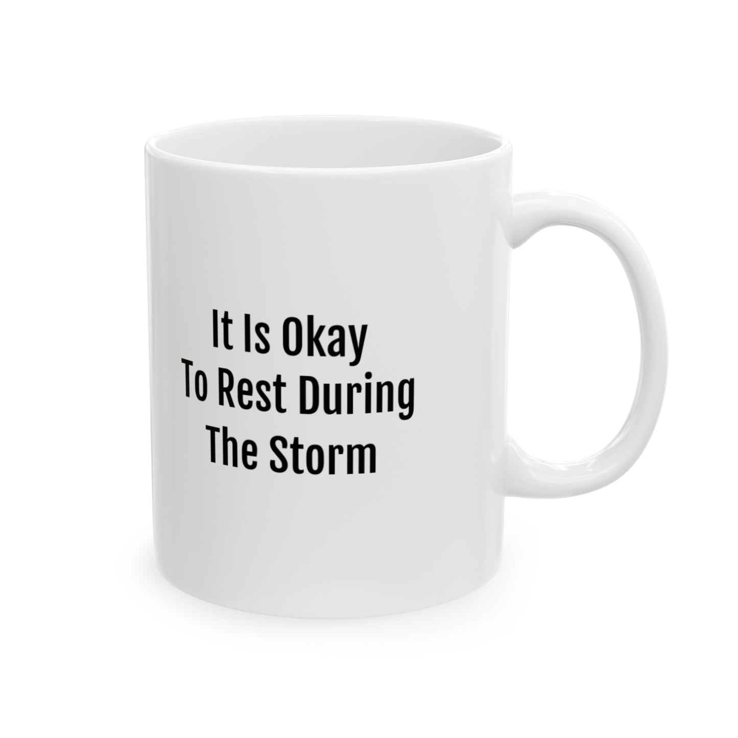 Rest During The Storm - Inspirational Ceramic Mug - Perfect for Encouragement & Self-Care
