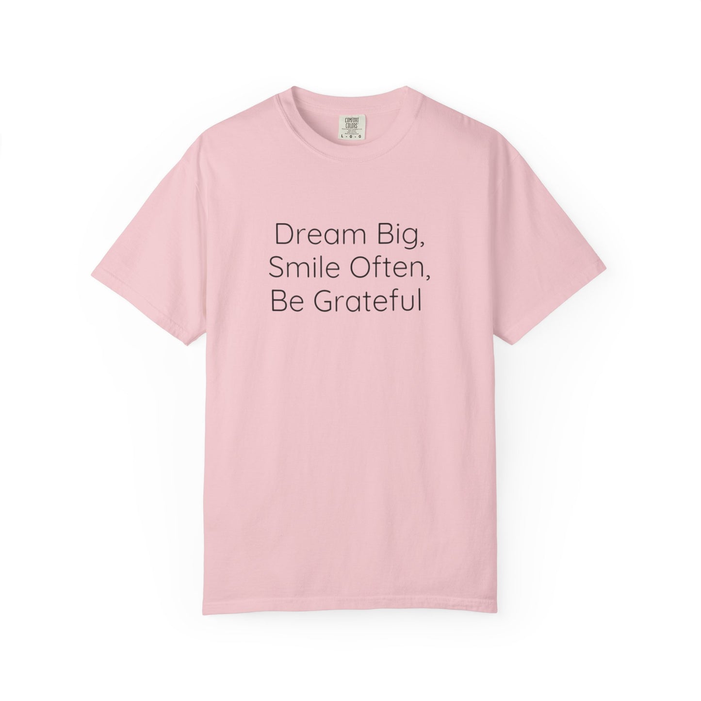 'Dream Big' - Unisex Graphic Shirt, Positive Vibes, Casual Wear