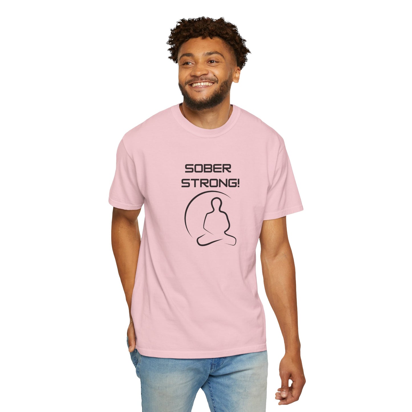 'Sober Strong' - Unisex Graphic Shirt, Positive Vibes, Casual Wear