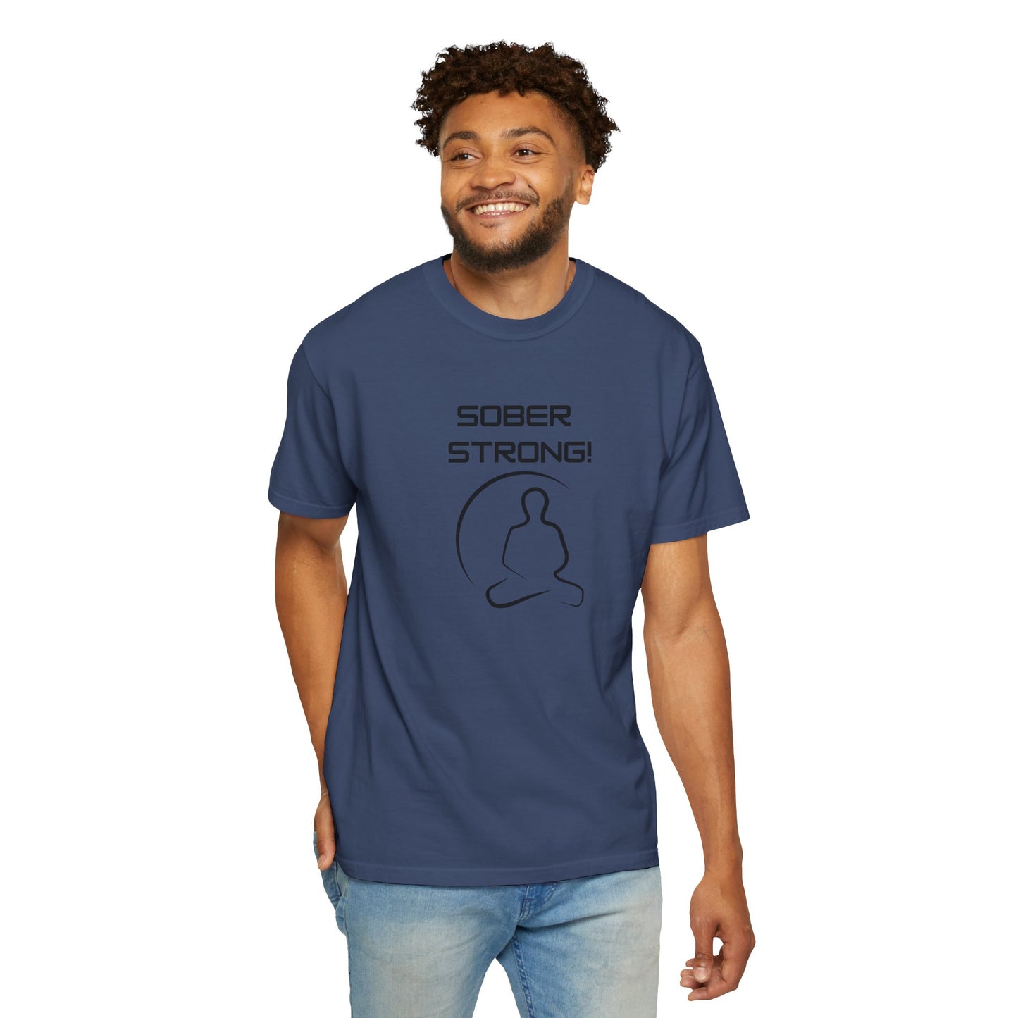 'Sober Strong' - Unisex Graphic Shirt, Positive Vibes, Casual Wear