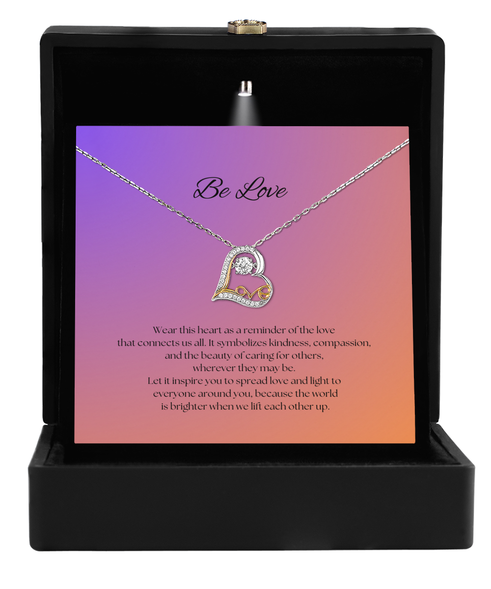 Be Love Necklace